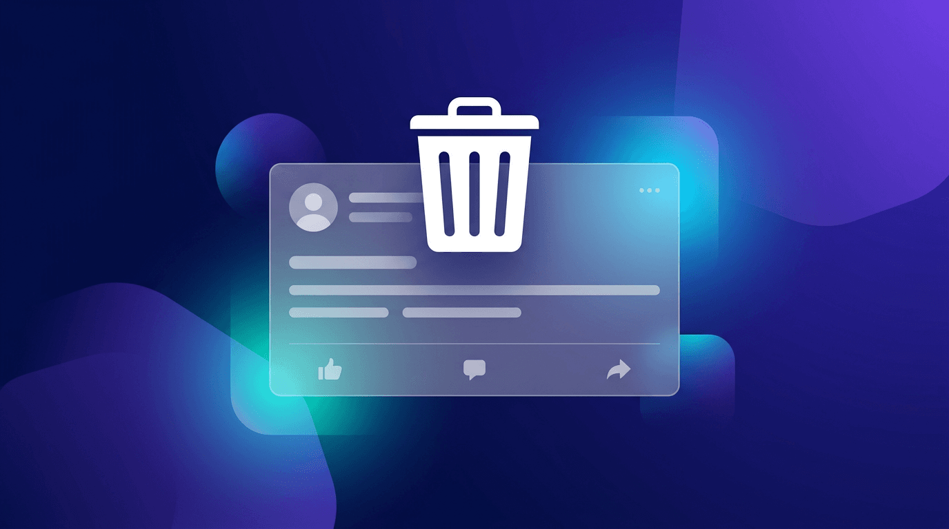 How to Delete a Facebook Post in 2026 (Single, Bulk + 30-Day Recovery)